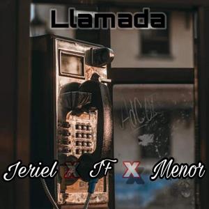 Llamada (feat. JF & Alemenor 74)