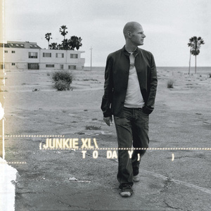 Today (Junkie XL Mix)
