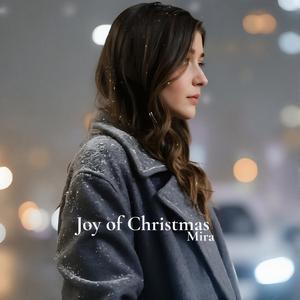 Joy of Christmas (feat. Mira)
