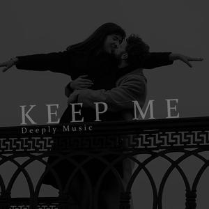 Keep Me