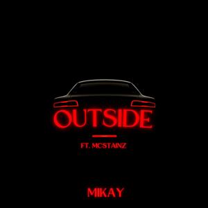 OUTSIDE (feat. McStainz)