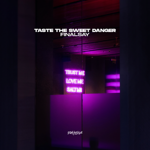 Taste the Sweet Danger