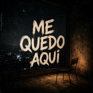 Me quedo aqui