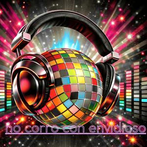 no corro con envidioso