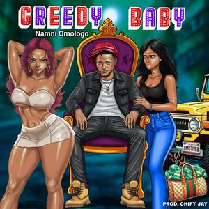 Greedy Baby