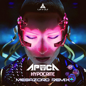 Hypocrite (Megazord Remix)