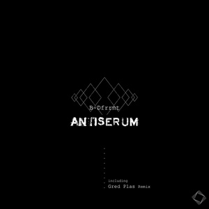 Antiserum (Gred Plas Remix)