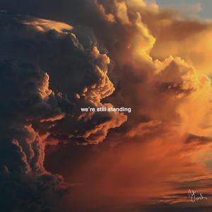 we're still standing