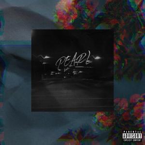 Pearl (feat. YC Finesser)