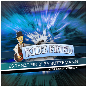 Es tanzt ein Bi Ba Butzemann (Kids Party Version)