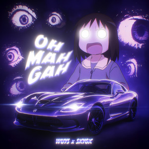 OH MAH GAH FUNK (Super Slowed)