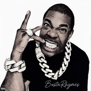 Busta Rhymes (feat. DBSstrapz)