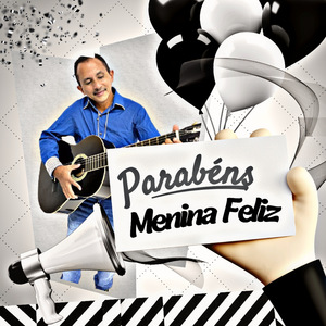 Parabéns Menina Feliz