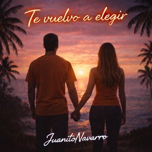 Te vuelvo a elegir