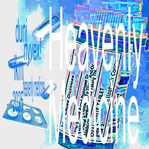 HEAVENLY MEDICINE (feat. nyvex!)