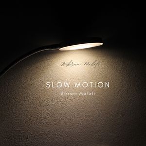 Slow Motion