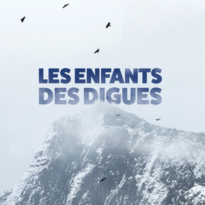 Les enfants des digues