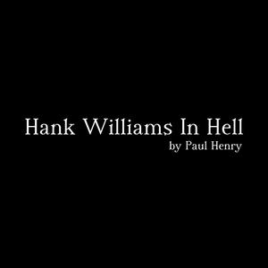 Hank Williams In Hell