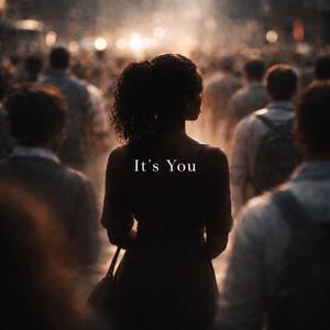 It's You (feat. INDY)