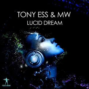 Lucid Dream (Tony Ess Nightmare Mix)