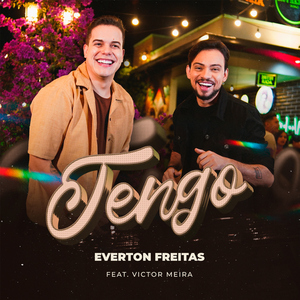 Tengo (feat. Victor Meira)