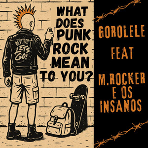 What Does Punk Rock Mean to You?