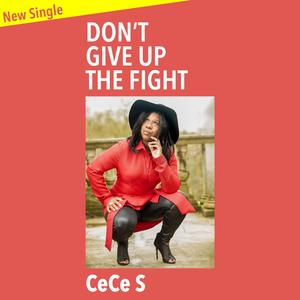 Don't Give Up The Fight