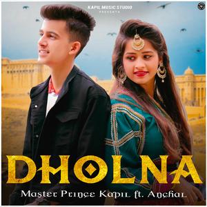 Dholna (feat. Anchal)