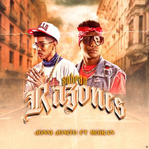 Sobran Razones (feat. Jonni Jonito & Moikan)
