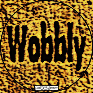 Wobbly (Original Mix)