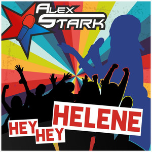 Hey Hey Helene (Radio Mix)
