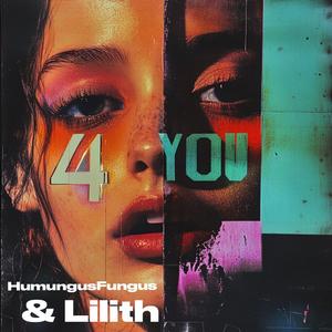 4YOU (feat. LILITH)