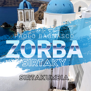 Zorba / Sirtaky (Sirtakumbia)
