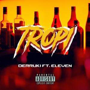 TROPI (feat. ELEVEN)
