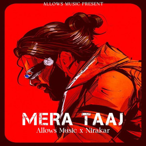 Mera Taaj
