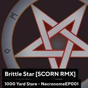 Brittle Star (Mick Harris & SCORN Remix) (Mick Harris of SCORN Remix) (Mick Harris of SCORN Remix)
