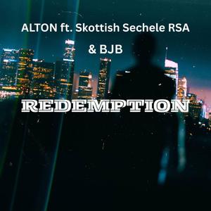 Redemption (feat. Skottish sechele RSA & shakes.bright)