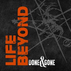 Done and Gone