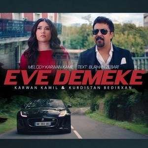 EVE DEMEKE (feat. Kurdistan Bedirxan)