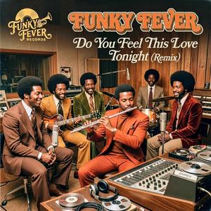 do you feel this love tonight (remix)