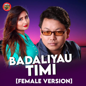 Badaliyau Timi (Female Version)