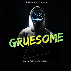 Gruesome