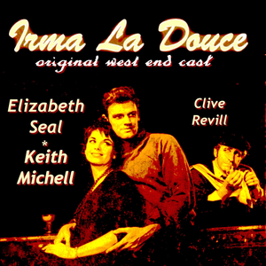 Le Grisbi Is Le Root of Le Evil in Man (From Irma la Douce)