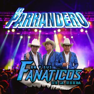 El parrandero