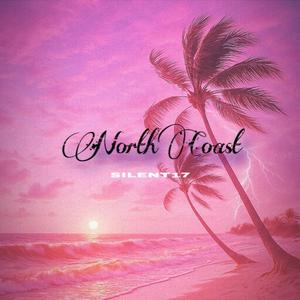 North Coast (tu lo sientes)