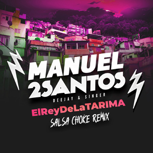 El Rey de la Tarima (Salsa Choke Remix)
