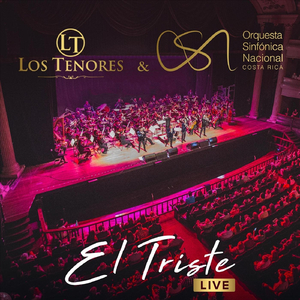 El Triste (En Vivo) [feat. Orquesta Sinfonica Nacional de Costa Rica]