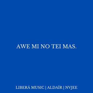 AWE MI NO TEI MAS