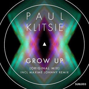 Grow Up (Original Mix)