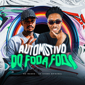 AUTOMOTIVO DO FODA FODA